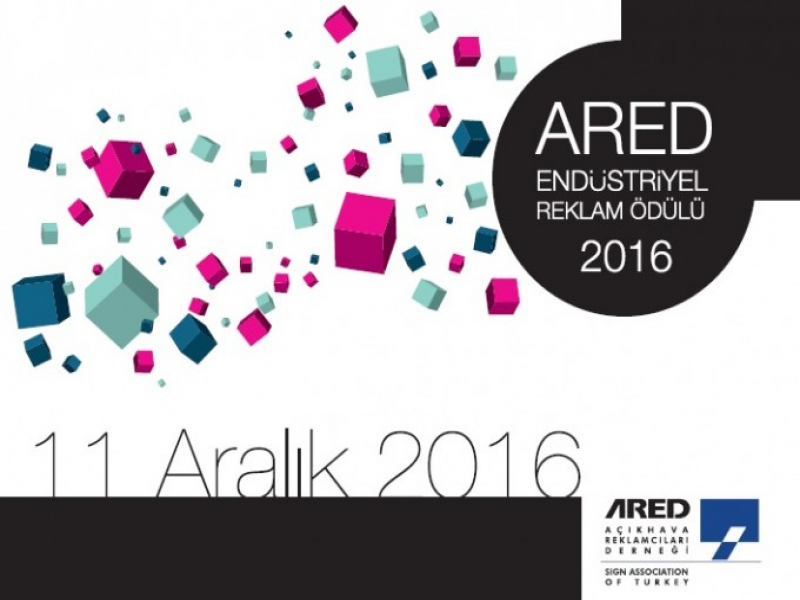 2016 ARED Endüstriyel Reklam Ödülü İçin Başvurular Açıldı