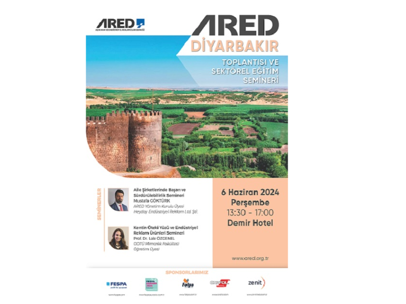 ARED DİYARBAKIR TOPLANTISI VE SEKTÖREL EĞİTİM SEMİNERİNE DAVETLİSİNİZ