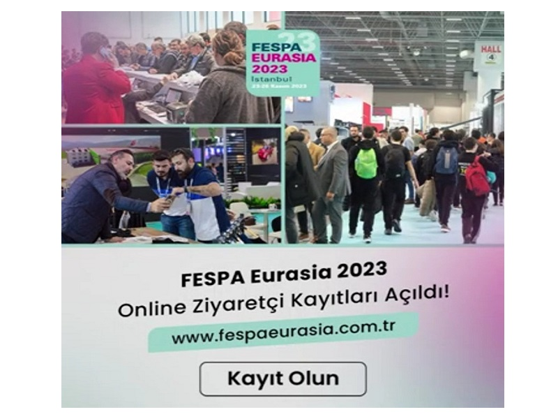 FESPA Eurasia İçin Online Ziyaretçi Kaydı Başladı!