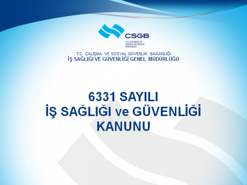 İş Sağlığı ve Güvenliği Kanunu’nda Erteleme