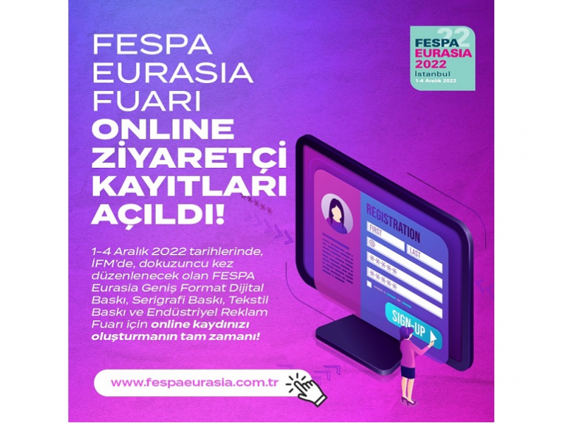 FESPA Eurasia için ücretsiz ziyaretçi kaydı başladı!