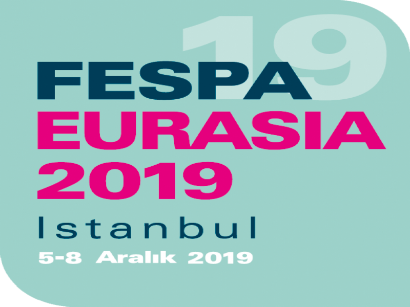 Baskı dünyası FESPA Eurasia 2019’u bekliyor!