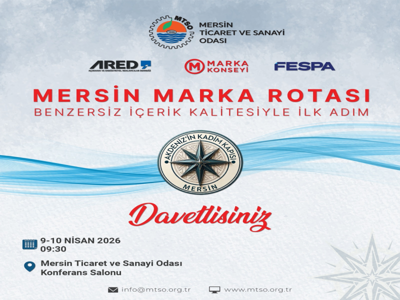 “MERSİN MARKA ROTASI” konferansımız