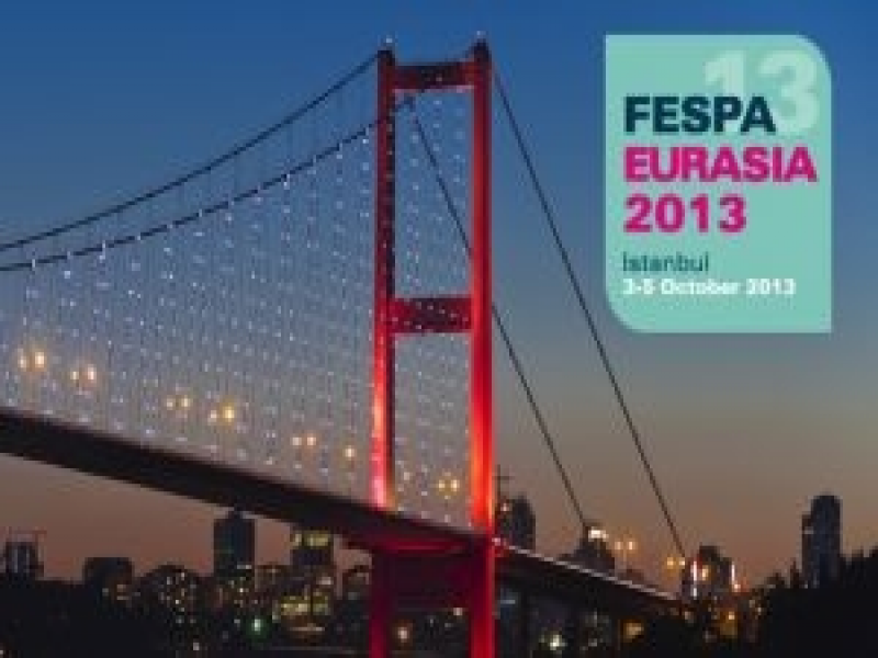 FESPA Eurasia 2013 İçin Ön Kayıt Yaptırın