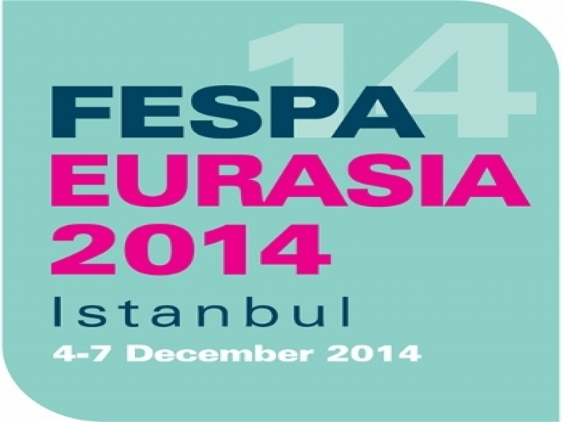FESPA EURASIA 2014, YENİ ARALIK TARİHLERİ İLE DÖRT GÜNE ÇIKARILDI