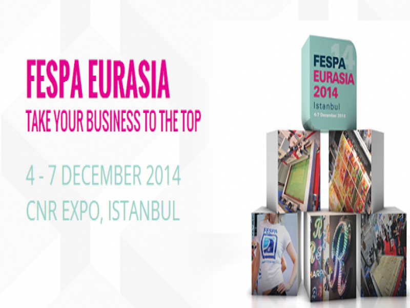 FESPA Eurasia 2014 için Ziyaretçi Kayıtları Başladı