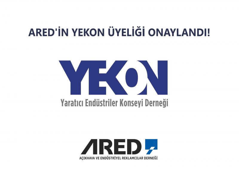 ARED’in YEKON üyeliği onaylandı!